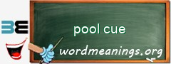 WordMeaning blackboard for pool cue